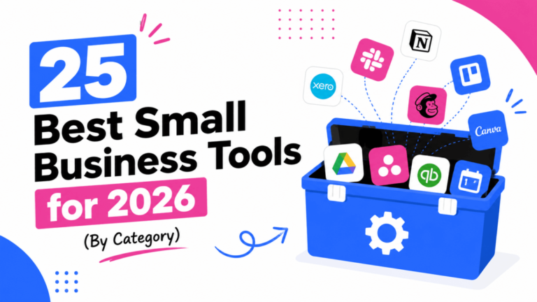 The Best Business Tools for Entrepreneurs in 2026 (Free and Paid)